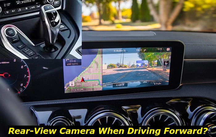 rear-view camera when driving forward